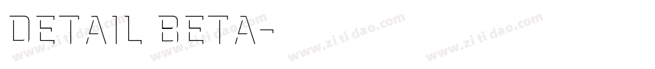 Detail BETA字体转换